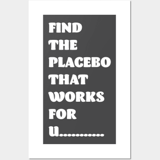 Placebo effect Posters and Art